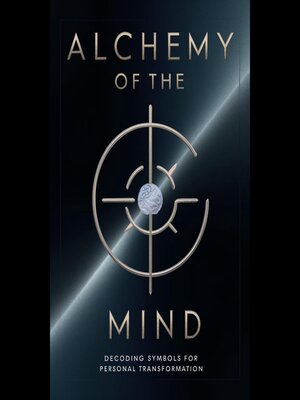 cover image of Alchemy of the Mind